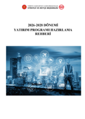 2026 2028 Dönemi Yatırım Programı Hazırlama Rehberi